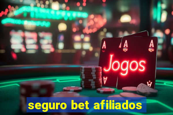 seguro bet afiliados